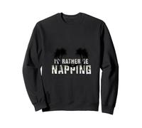 Más Bien Tomar una Siesta Sudadera