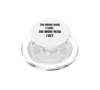 Más Cabello pierdo más Cabeza Me Pongo Divertido Diciendo Ropa Casual PopSockets PopGrip para MagSafe