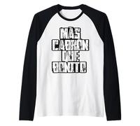 Mas Cabron Que Bonito Mexicans Slang Words Spanish Saying Camiseta Manga Raglan