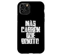 Mas Cabron Que Bonito Mexicans Slang Words Spanish Saying Carcasa para iPhone 11 Pro