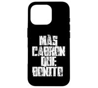 Mas Cabron Que Bonito Mexicans Slang Words Spanish Saying Carcasa para iPhone 16 Pro