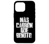 Mas Cabron Que Bonito Mexicans Slang Words Spanish Saying Carcasa para iPhone 16 Pro Max