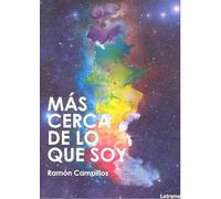Más cerca de lo que soy (Autoayuda)