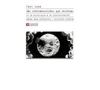 MÁS CONTRADICIONES QUE CERTEZAS: De la psicología a la interpretación - Manual para intérpretes y dirección escénica (KAPLAN): 75