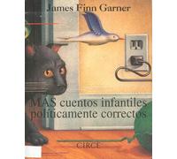 Más cuentos infantiles políticamente correctos (Regalo) - 9788477651284