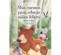 Mas Cuentos Para Educar Niños Felices