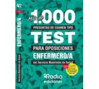 Más De 1.000 Preguntas De Examen Tipo Test Para Oposiciones. Enfermero/a Del Servicio Madrileño De Salud
