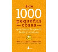 Mas De 1000 Pequeñas Cosas Que Hace La Gente Feliz Y Exitosa