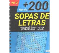 MAS DE 200 SOPAS DE LETRAS PASATIEMPOS VOL.2