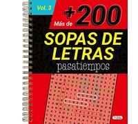 MAS DE 200 SOPAS DE LETRAS PASATIEMPOS VOL.3