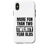 Más Divertido Que la Divertida Fiesta de cumpleaños número 40 de Dos Veinte años Carcasa para iPhone X/XS