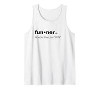 ¡Más Divertido Que Solo diversión! Camiseta sin Mangas