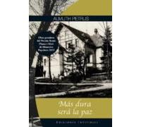 Mas Dura Sera La Paz