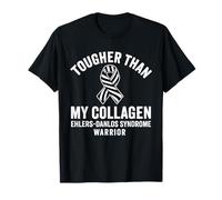 Más duro que mi guerrero del síndrome de Ehlers-Danlos de colágeno Camiseta