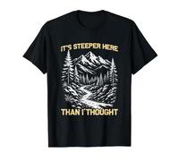 Más empinado aquí de lo Que pensé montañero Divertido Excursionista Camiseta gráfica económica, Hombre, Negro, XL