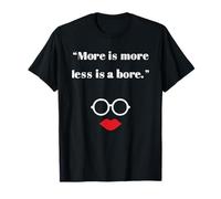 Más es más y menos es un aburrido Apfel Camiseta