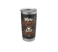 Más Espresso Menos Depresión Café Vaso térmico de acero inoxidable de doble pared