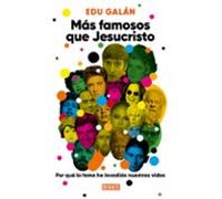 Más famosos que Jesucristo