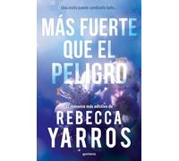 Más fuerte que el peligro (Vuelo y gloria 1) (Lo más visto)