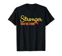 Más fuerte que la tormenta Humor Sarcástico Sarcástico Dicho Divertido Camiseta
