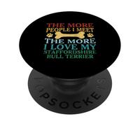 Más gente que conozco Más Amo a mi Staffordshire Bull Terrier PopSockets PopGrip Adhesivo