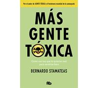 Más gente tóxica (Ficción)