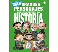 MAS GRANDES PERSONAJES QUE CAMBIARON LA HISTORIA