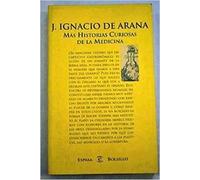 Mas historias curiosas de la medicina