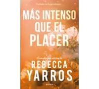 Más Intenso Que El Placer (vuelo Y Gloria 3)