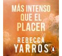 Más Intenso Que El Placer (vuelo Y Gloria 3) (audiolibro)