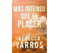 Más intenso que el placer (Vuelo y gloria 3) (Montena)