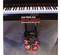 Mas, Jean-Pierre – Juste Avant