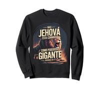 Mas Jehová Está Conmigo como Poderoso Gigante Sudadera