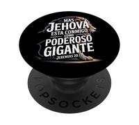 Mas Jehová Está Conmigo - Poderoso León Jeremías 20:11 PopSockets PopGrip Adhesivo
