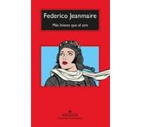 Mas Liviano Que El Aire