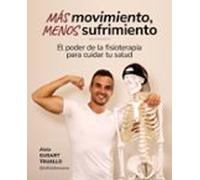 Más Movimiento Menos Sufrimiento