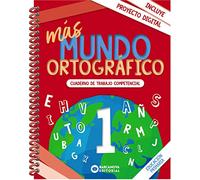 más Mundo ortográfico 1: Cuaderno de trabajo de Competencias básicas