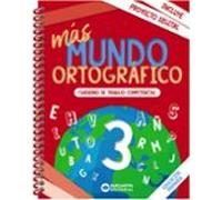 más mundo ortográfico 3º educacion primaria cuaderno de trabajo de com