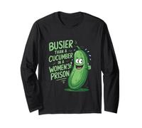 Más ocupado que un pepino en una prisión de mujeres Funny Men Women Manga Larga