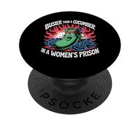Más Ocupado Que un Pepino en una prisión de Mujeres PopSockets PopGrip Adhesivo