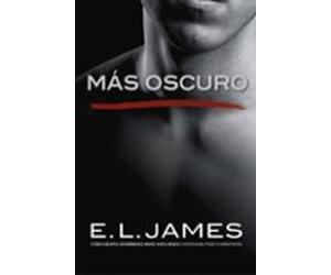 Mas Oscuro: Cincuenta Sombras Mas Oscuras Contada Por Christian