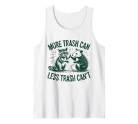Más Papelera Menos Basura Can't Raccoon Possum Divertido Camiseta sin Mangas