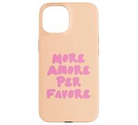 Más por Favor Carcasa para iPhone 15