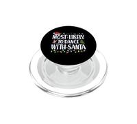 Más probabilidades de Bailar con Papá Noel - Familia de Navidad a Juego PopSockets PopGrip para MagSafe