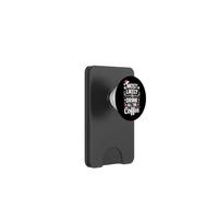 Más probabilidades de Beber Todo el café Funny Sarcastic Family PopSockets PopWallet para MagSafe