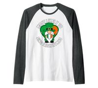 Más probabilidades de Cantar un Himno irlandés Shamrock Día de San Patricio Camiseta Manga Raglan