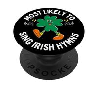 Más probabilidades de Cantar un Himno irlandés Shamrock Día de San Patricio PopSockets PopGrip Adhesivo