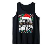Más probabilidades de IR a Pescar con Camisa de Papá Noel Navidad Familiar Camiseta sin Mangas
