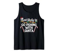 Más probabilidades de IR a Pescar con Santa Funny Christmas Camiseta sin Mangas