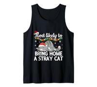 Más probabilidades de Llevar a casa un Gato Callejero Divertido a Juego Familiar Camiseta sin Mangas